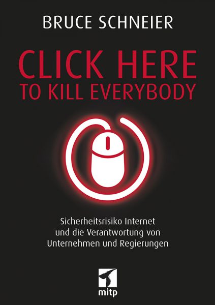 Click Here to Kill Every­body