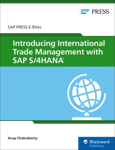 Intro­du­cing Inter­na­tio­nal Trade Manage­ment with SAP S/4HANA