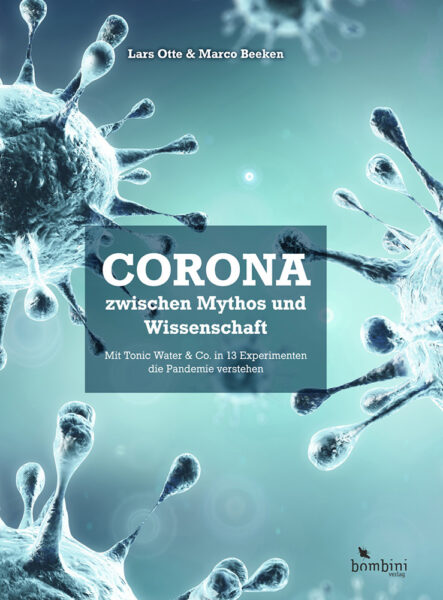 Corona zwi­schen My­thos und Wis­sen­schaft