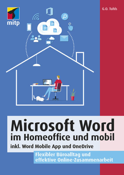Micro­soft Word im Home­office und mobil