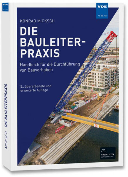 Die Bau­lei­ter­praxis