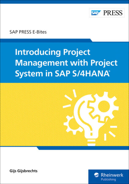 Intro­duc­ing Pro­ject Man­age­ment with Pro­ject Sys­tem in SAP S/4HANA