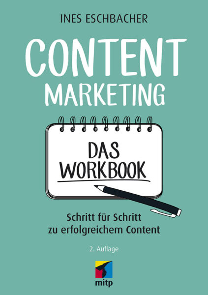 Con­tent Marke­ting – Das Work­book