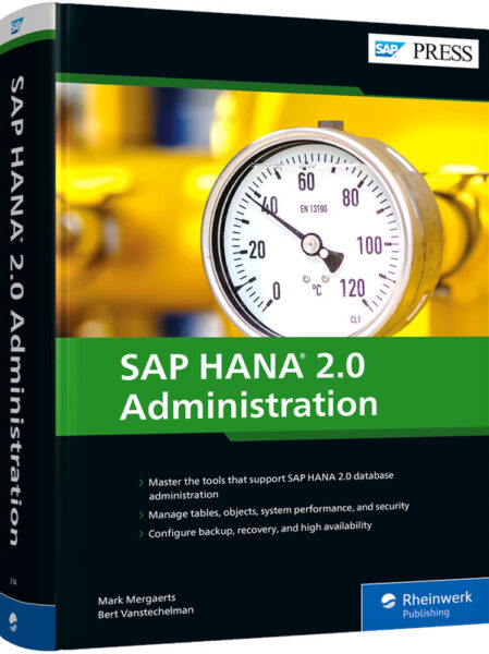 SAP HANA 2.0 Admin­is­tra­tion