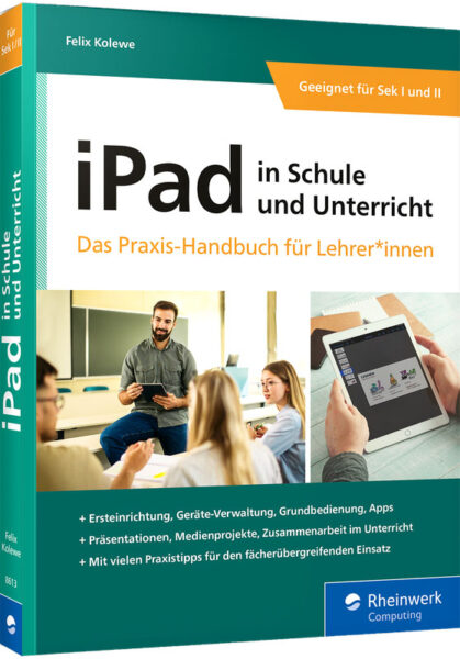 iPad in Schule und Unter­richt