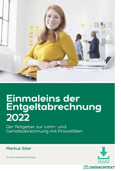 Ein­mal­eins der Ent­gelt­ab­rech­nung 2022