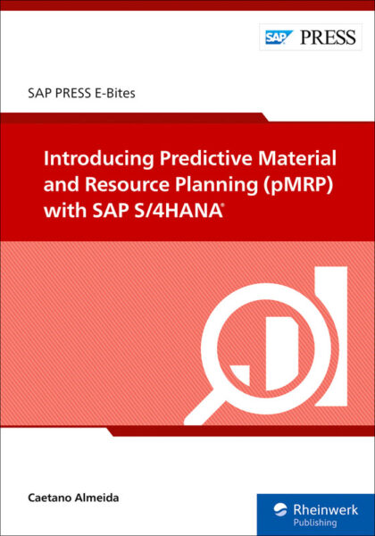 Intro­duc­ing Pre­dic­tive Ma­te­ri­al and Re­source Plan­ning (pMRP) with SAP S/4HANA